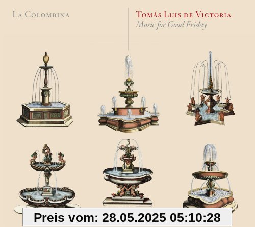 Victoria: Musik für Karfreitag von La Colombina