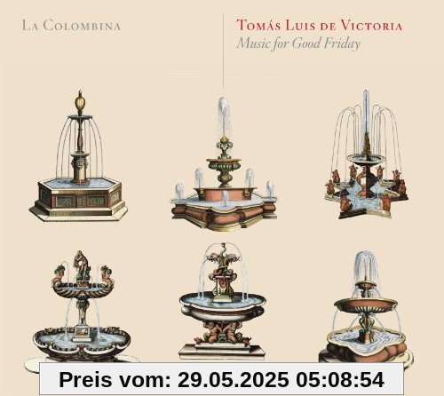 Victoria: Musik für Karfreitag von La Colombina