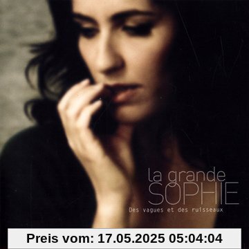 Des Vagues et des Ruisseau von La Grande Sophie