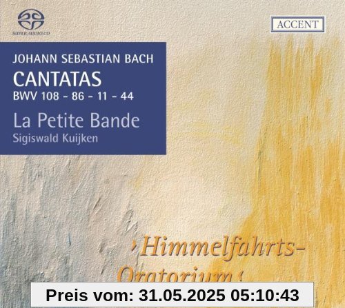 Bach: Kantaten BWV 11/44/86/108 Bach: Kantaten BWV 11/44/86/108 von La Petite Bande