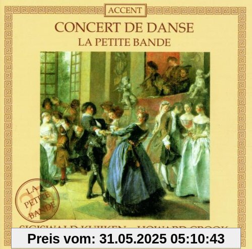 Concert de danse Concert de danse von La Petite Bande