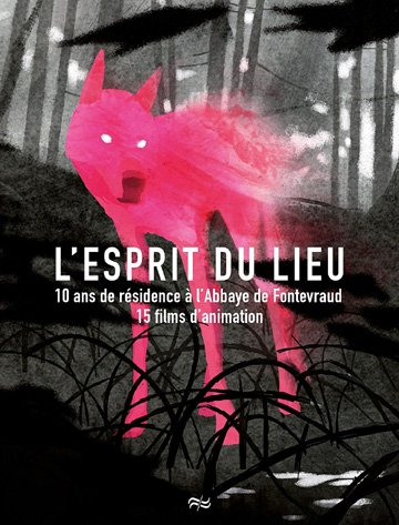 Esprit du lieu - 10 ans de résidence à l'abbaye de fontevraud, 15 films d'animation [FR Import] von La Traverse