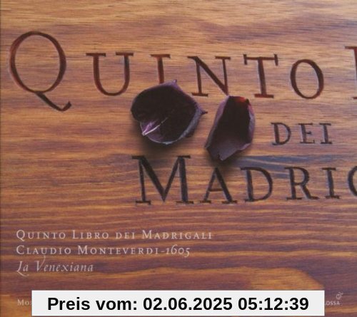Claudio Monteverdi: 5. Madrigalbuch (1605) von La Venexiana