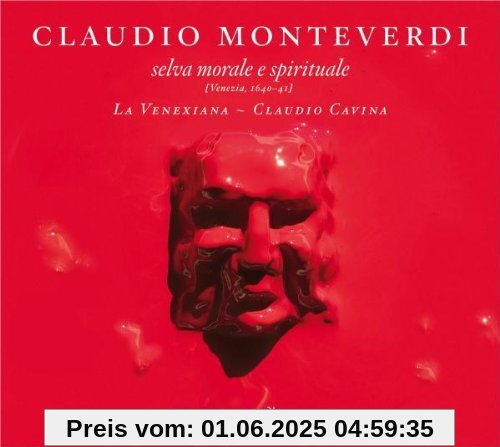 Monteverdi: Selva Morale e Spirituale (Venezia 1640-41) von La Venexiana