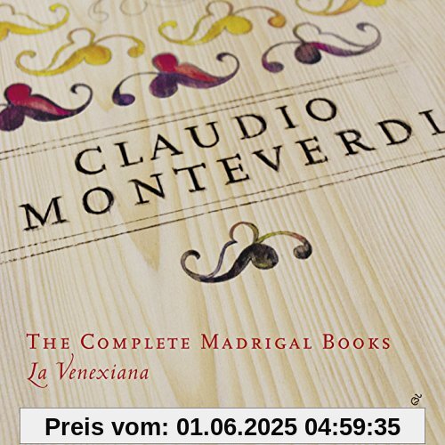 Monteverdi: The Complete Madrigal Books (Limited Edition) von La Venexiana