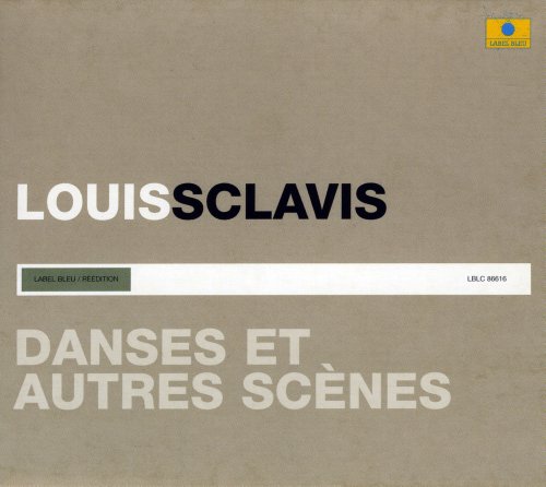 Louis Sclavis - Danses Et Autres Scenes Louis Sclavis - Danses Et Autres Scenes von L'AUTRE DISTRIBUTION
