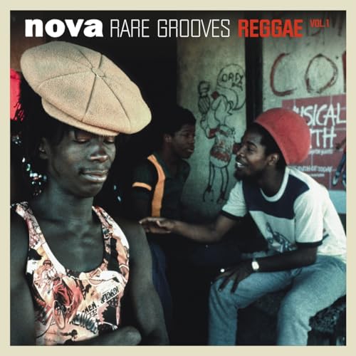 Nova Rare Grooves Reggae Vol 1 von Labels B Believe Recordi