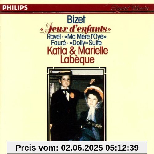 Jeux d' enfants / Ma Mere / Dolly Jeux d' enfants / Ma Mere / Dolly von Labeque, Katia & Marielle