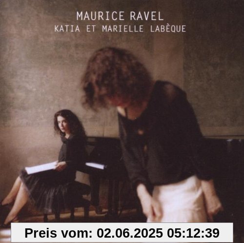 Ravel - Rhapsodie Espagnole/Ma Mere.../+ Ravel - Rhapsodie Espagnole/Ma Mere.../+ von Labeque, Katia & Marielle