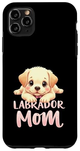 Labrador Mom Dog Lab Mama Süßer Welpe Hülle für iPhone 11 Pro Max Labrador Mom Dog Lab Mama Süßer Welpe Hülle für iPhone 11 Pro Max von Labrador Fun Designs