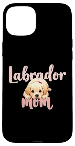 Labrador Mom Dog Lab Mama Süßer Welpe Hülle für iPhone 15 Plus von Labrador Fun Designs