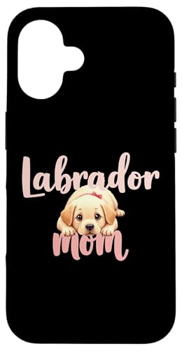 Labrador Mom Dog Lab Mama Süßer Welpe Hülle für iPhone 16 Labrador Mom Dog Lab Mama Süßer Welpe Hülle für iPhone 16 von Labrador Fun Designs