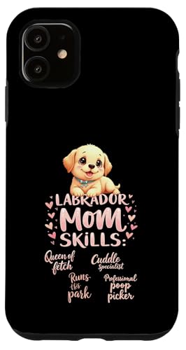 Lustiges Labrador-Zitat für Mütter, Humor Hülle für iPhone 11 Lustiges Labrador-Zitat für Mütter, Humor Hülle für iPhone 11 von Labrador Fun Designs