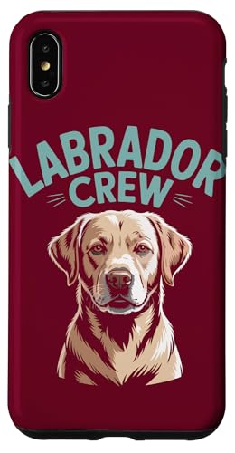 Labrador-Crew Hülle für iPhone XS Max von Labrador Retriever Lover Gifts & Tees