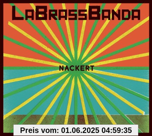 Nackert Nackert von Labrassbanda