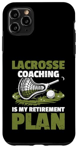 Lacrosse-Trainer Lacrosse Dad Hülle für iPhone 11 Pro Max von Lacrosse Coach Gift for Coaches