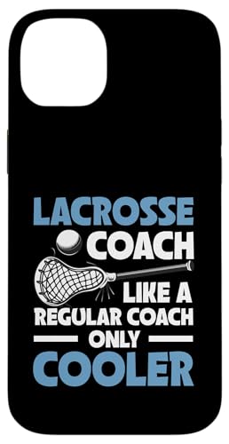 Lacrosse-Trainer Lacrosse Dad Hülle für iPhone 14 Plus von Lacrosse Coach Gift for Coaches