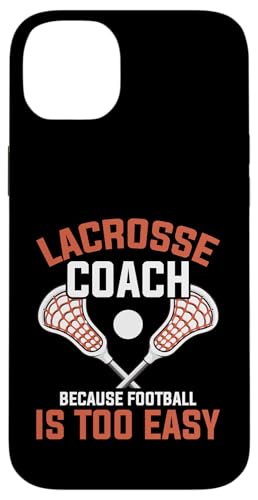 Lacrosse-Trainer Lacrosse Dad Hülle für iPhone 14 Plus von Lacrosse Coach Gift for Coaches