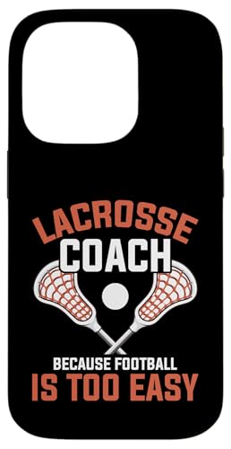 Lacrosse-Trainer Lacrosse Dad Hülle für iPhone 14 Pro von Lacrosse Coach Gift for Coaches