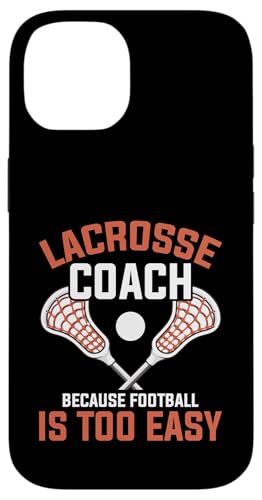 Lacrosse-Trainer Lacrosse Dad Hülle für iPhone 14 von Lacrosse Coach Gift for Coaches