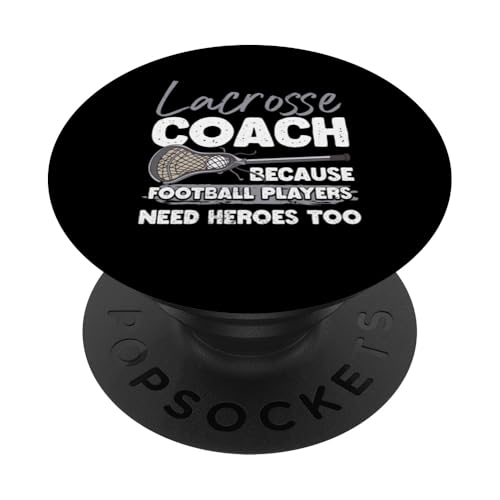 Lacrosse-Trainer Lacrosse Dad PopSockets Klebender PopGrip von Lacrosse Coach Gift for Coaches