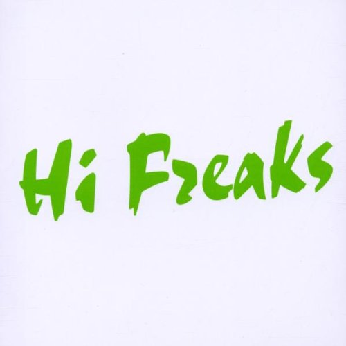 Hi Freaks Maxi-CD 1 von Lado (Rough Trade)