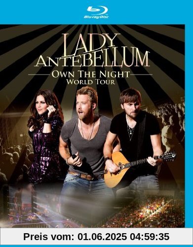 Lady Antebellum - Own The Night - World Tour [Blu-ray] von Lady Antebellum