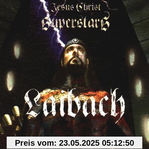 Jesus Christ Superstars Jesus Christ Superstars von Laibach
