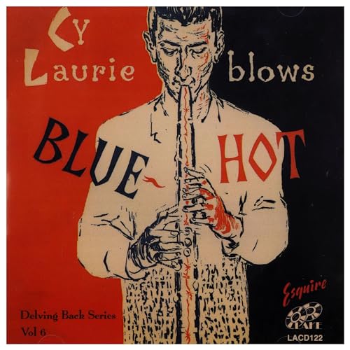 Cy Laurie - Blows Blue Hot von Lake