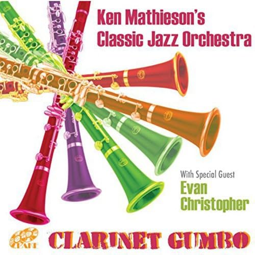 Ken Mathieson's Classic Jazz Band - Clarinet Gumbo von Lake