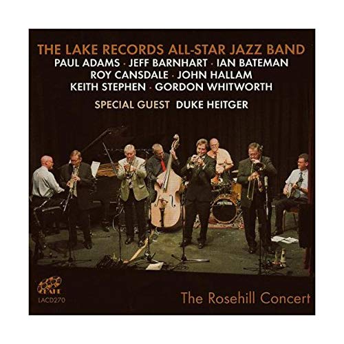 th Lake Records All-Star Jazz Band - The Rosehill Concert von Lake