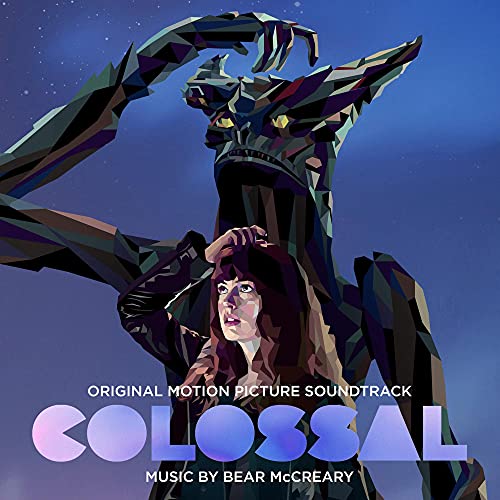 Colossal (Original Motion Picture Soundtrack) von Lakeshore Records