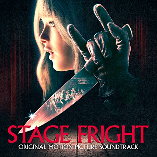 Stage Fright (Original Motion Picture Soundtrack) von Lakeshore Records