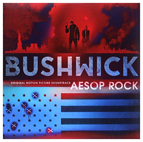 Bushwick (Original Motion Picture Soundtrack) [Vinyl LP] von Lakeshore