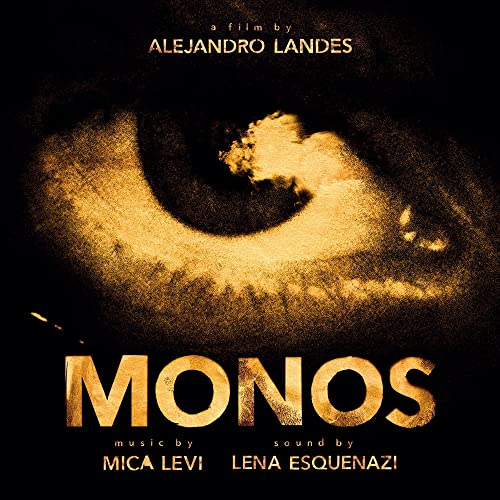 Monos (Original Motion Picture Soundtrack) von Lakeshore Records