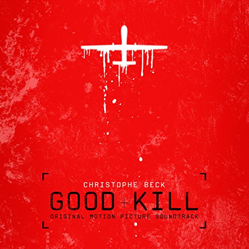 Original Soundtrack - Good Kill von Lakeshore