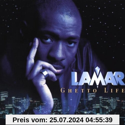 Ghetto Life von Lamar