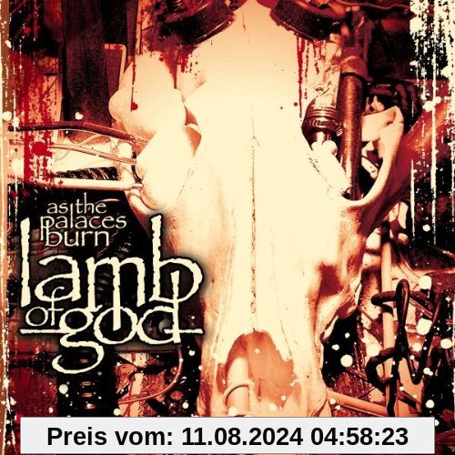 As the Palaces Burn von Lamb of God