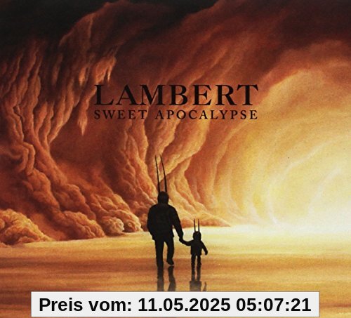 Sweet Apocalypse von Lambert