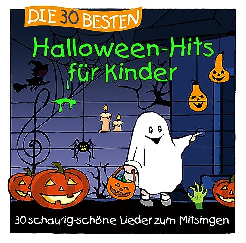 Die 30 Besten Halloween-Hits Für Kinder von Lamp und Leute (Universal Music)