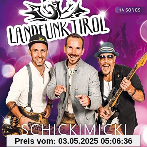 Schickimicki Schickimicki von Landfunk Tirol