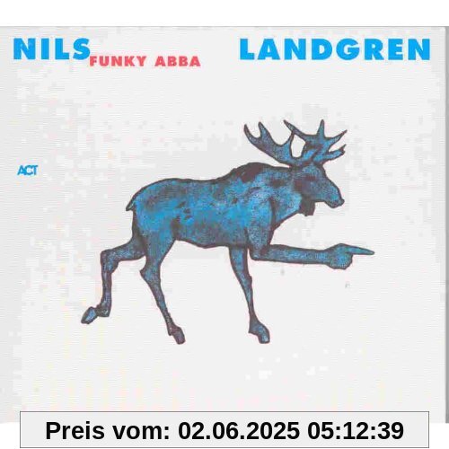 Funky Abba von Landgren, Nils Funk Unit