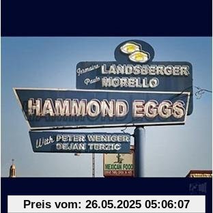 Hammond Eggs von Landsberger, Jermaine & Morello, Paulo