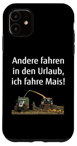 Hülle für iPhone 11 Landwirtschaft Mais fahren Landwirt Bauer Traktor Trecker von Landwirt T-Shirts und Bekleidung Bauer nordishland