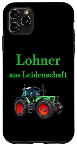 Hülle für iPhone 11 Pro Max Oberlohner schierer Lohner Trecker Traktor Landwirtschaft von Landwirt T-Shirts und Bekleidung Bauer nordishland