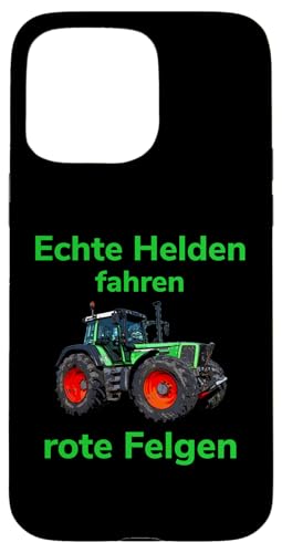 Hülle für iPhone 15 Pro Max Traktor Landwirt Trecker Echte Helden fahren rote Felgen von Landwirt T-Shirts und Bekleidung Bauer nordishland