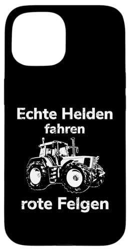 Hülle für iPhone 15 Trecker Traktor Landwirt Bauer Helden fahren rote Felgen von Landwirt T-Shirts und Bekleidung Bauer nordishland