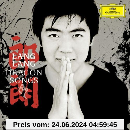 Dragon Songs (Dt.Version+Bonus Dvd) von Lang Lang