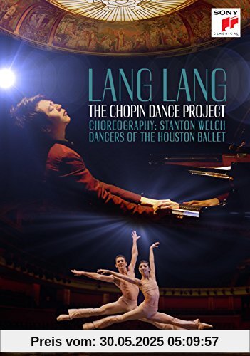 Lang Lang - The Chopin Dance Project von Lang Lang