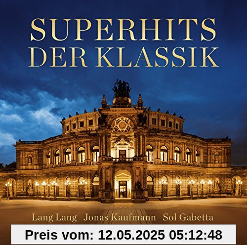 Super-Hits der Klassik von Lang Lang